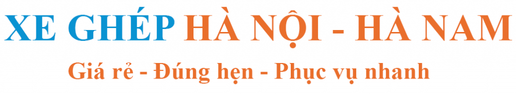 Xe Ghép Hà Nội – Hà Nam